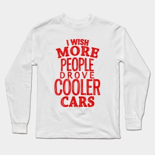 Cooler cars 6 Long Sleeve T-Shirt